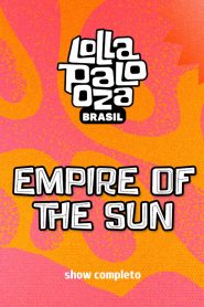 Empire Of The Sun no Lollapalooza 2025
