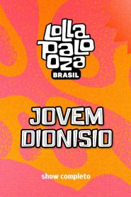 Jovem Dionísio no Lollapalooza 2025