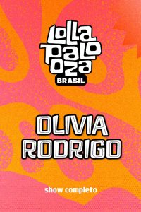Olivia Rodrigo no Lollapalooza 2025