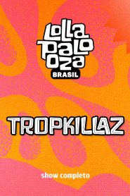 Tropkillaz no Lollapalooza 2025