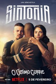 Sintonia – Temporada 5