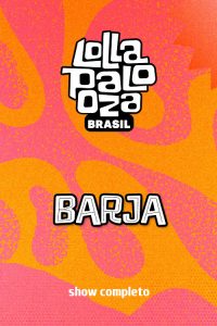 Barja no Lollapalooza 2025