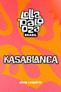 Kasablanca no Lollapalooza 2025