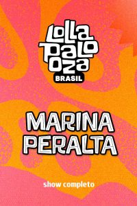 Marina Peralta no Lollapalooza 2025