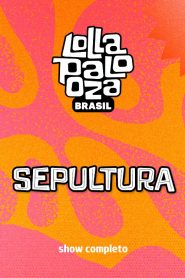 Sepultura no Lollapalooza 2025