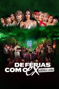 De Férias com o Ex: América Latina – Temporada 4