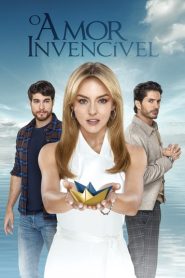 O Amor Invencível