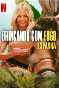 Brincando com Fogo: Espanha