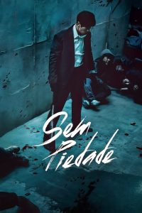 Sem Piedade (Dorama)