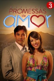 Mutantes 3: Promessas de Amor