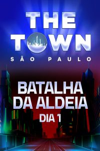 Batalha da Aldeia – Dia 1 no The Town 2025