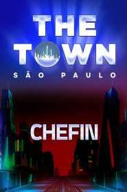 Chefin no The Town 2025