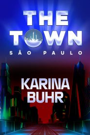 Karina Buhr no The Town 2025