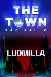 Ludmilla no The Town 2025