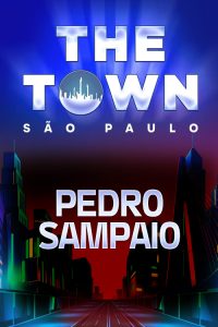 Pedro Sampaio no The Town 2025