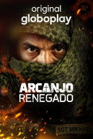 Arcanjo Renegado – Temporada 4
