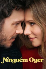 Ninguém Quer – Temporada 2