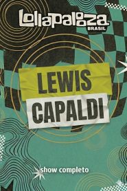 Lewis Capaldi no Lollapalooza Brasil 2026
