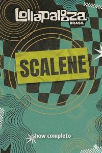 Scalene no Lollapalooza Brasil 2026