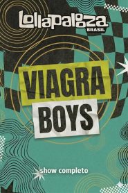 Viagra Boys no Lollapalooza Brasil 2026