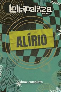 Alírio no Lollapalooza Brasil 2026