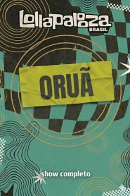 Oruã no Lollapalooza Brasil 2026