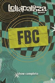 FBC no Lollapalooza Brasil 2026